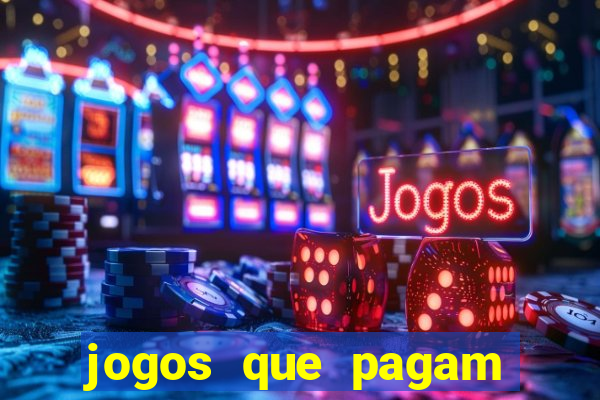 jogos que pagam sem precisar depositar dinheiro